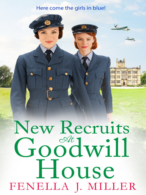 Title details for New Recruits at Goodwill House by Fenella J Miller - Available